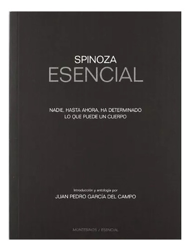Spinoza Esencial - Garcia Del Campo J - Montesinos - #w