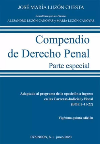 Compendio De Derecho Penal. Parte Especial -   - *