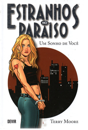 Estranhos No Paraiso Vol 1 - Devir 01 - Bonellihq Cx459 I18