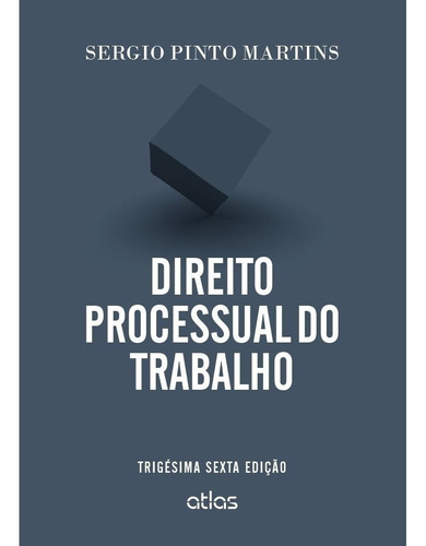 Livro Direito Processual Do Trabalho