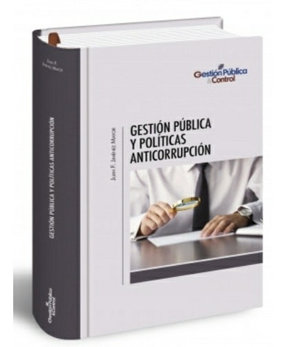 Gestión Pública  Y. Políticas  Anticorrupción Original 