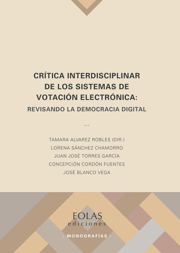 Crítica Interdisciplinar De Los Sistemas De Votación Elec...