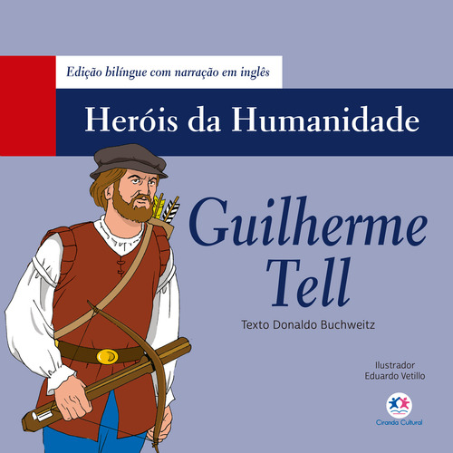 Guilherme Tell, De Buchweitz, Donaldo. Editora Ciranda Cultural, Capa Mole Em Português