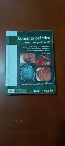 Práctica Clínica En Medicina - José Pabón - Medbook (Usado)