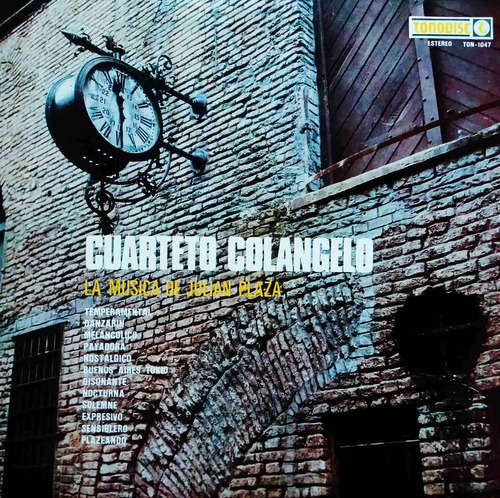 Cuarteto Colangelo - La Música De Julian Plaza Disco Lp