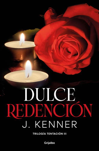 Libro Dulce Redención (trilogía Tentación 3)