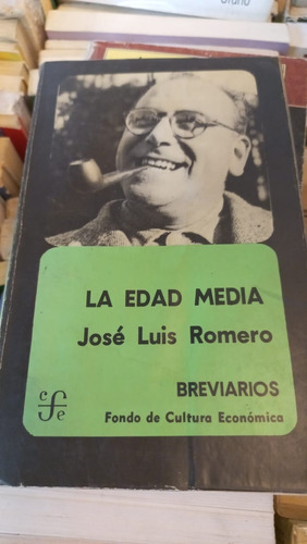 La Edad Media Jose Luis Romero Fondo De Cultura Economica 