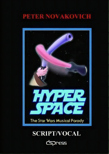 Hyperspace, De Peter Novakovitch. Editorial Lulu Com, Tapa Blanda En Inglés