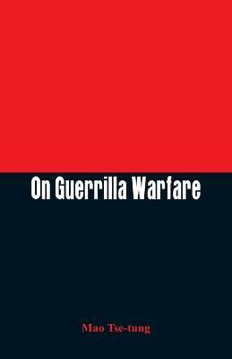 Libro On Guerrilla Warfare - Mao Tse-tung