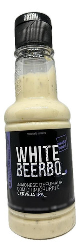 Molho White Beer Bq Maionese Defumada Com Chimichurri 200ml