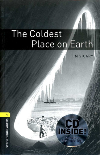 Coldest Place On Earth-bkwl 1 3/ed.w/cd-audi - Vicary Tim