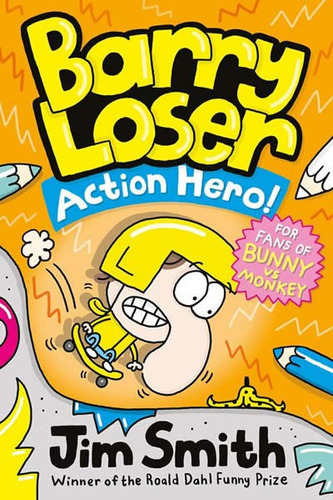 Libro Barry Loser Action Hero - Smith,jim