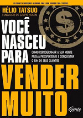 Você Nasceu Para Vender Muito