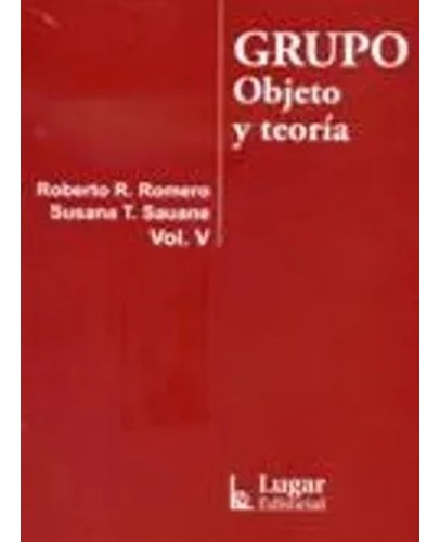 Grupo Objeto Y Teoría Iv. Romero Roberto