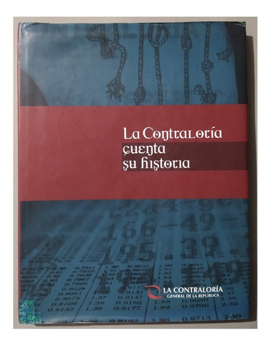 La Contraloria Cuenta Su Historia - Peru