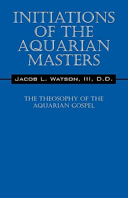 Libro Initiations Of The Aquarian Masters: The Theosophy ...