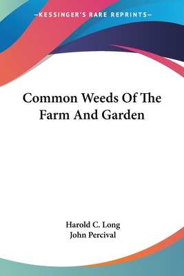 Libro Common Weeds Of The Farm And Garden - Long, Harold C.