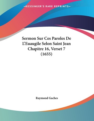 Libro Sermon Sur Ces Paroles De L'euaugile Selon Saint Je...