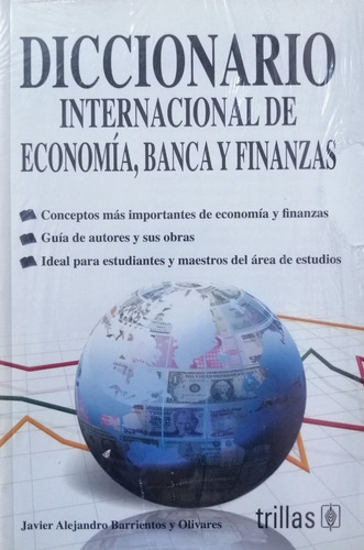 Diccionario Internacional De Economia, Banca Y Finanzas 