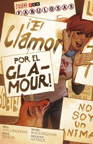Fabulosas  06: El Clamor Por El Glamour - Bill Will, de Bill Willingham. Editorial ECC ESPAÑA en español