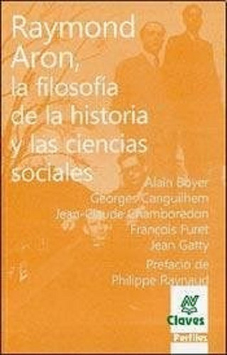 Raymond Aron La Filosofia - Boyer Alain (nv)