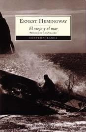 El Viejo Y El Mar (spanish Edition)