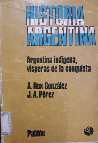 3119. Argentina Indigena, Visperas De La Conquista