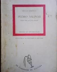 Pedro Salinas - Ensaio Sobre Sua Poesia Amorosa De Helcio...