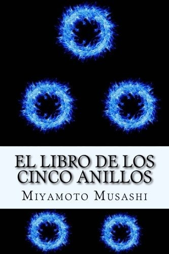 Libro : El Libro De Los Cinco Anillos (spanish) Edition -..