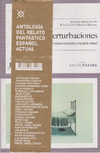 Perturbaciones: Antología del relato fantástico español, de es, Vários. Editorial Salto de Página, tapa blanda en español, 2009