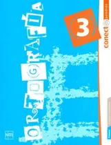 Comprar Ortografía 3, De Camacho Hernández, María Patricia;hernández Laynes, Gabriela;martínez Hernández, Martha Laura. Editorial Sm De Ediciones En Español