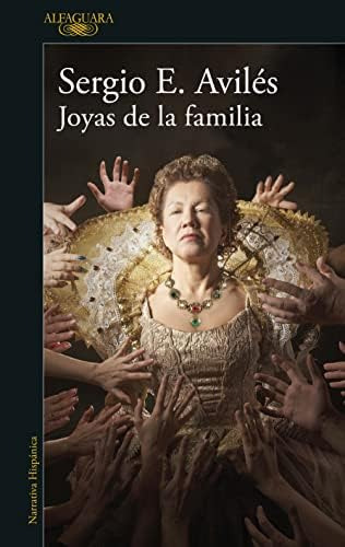 Libro: Joyas De La Familia Family Jewels (spanish Edition)
