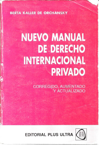 Nuevo Manual De Derecho Internacional Privado - B Kaller