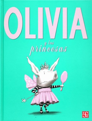 Libro Olivia Y Las Princesas