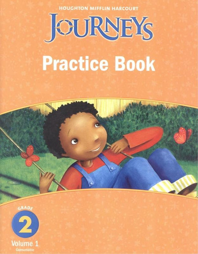 Journeys practice book - Vol. 1 - Grade 2 - Level 2, de Houghton Mifflin Harcourt. Editora Distribuidores Associados De Livros S.A., capa mole em inglês, 2010