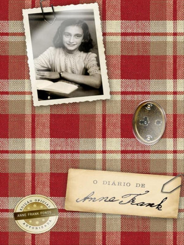 O Diário De Anne Frank (edição Capa Dura)