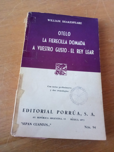 Otelo / Lo Fierecilla Domada - William Shakespeare