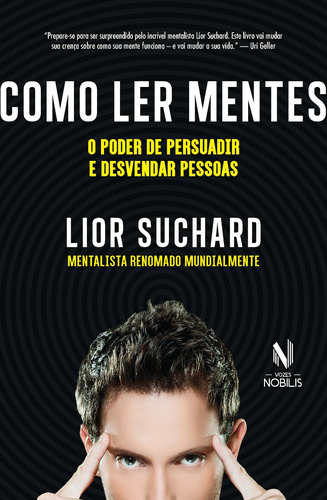 Como ler mentes: O poder de persuadir e desvendar pessoas, de Suchard, Lior. Editora Vozes Ltda., capa mole em português, 2018