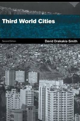 Third World Cities - David W. Drakakis-smith