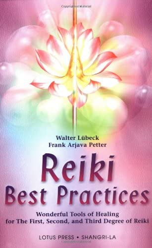 Libro: Reiki Best Practices: Wonderful Tools Of Healing For