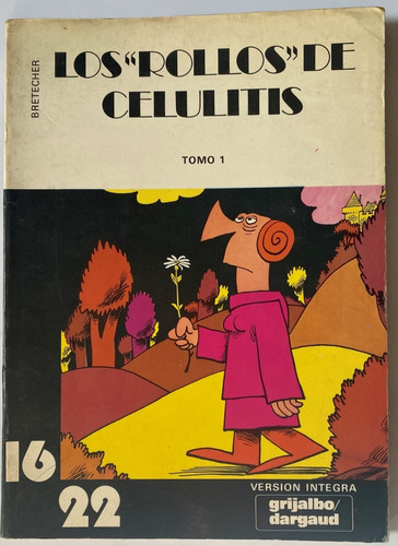 Los Rollos De Celulitis, Bretecher, 2 Tomos, F13b7