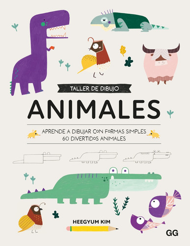 Taller De Dibujo Animales, De Kim Heegyum. Editorial G.g Massmedia, Tapa Blanda En Español
