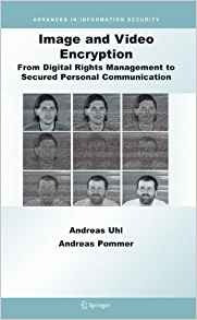 Image And Video Encryption From Digital Rights Management To