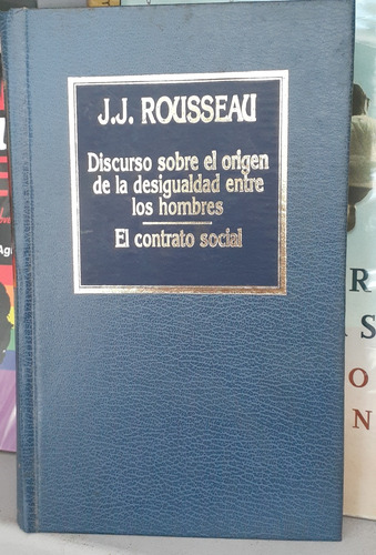 Discurso Sobre El Origen De La Desigualdad Entre Los Hombres