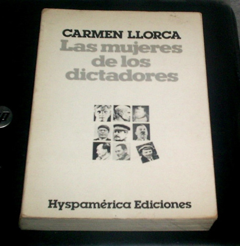 Las Mujeres De Los Dictadores - Carmen Llorca - Año 1978