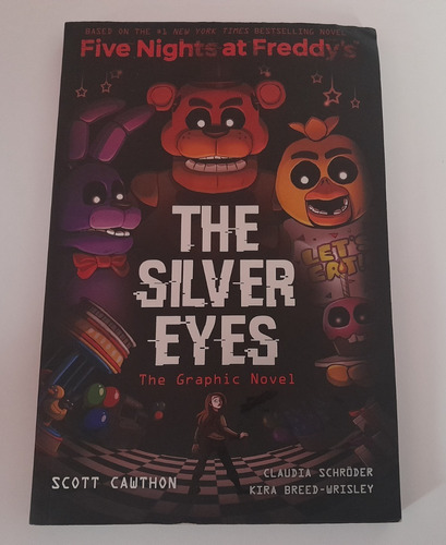 The Silver Eyes (five Nights At Freddy's Graphic Nov