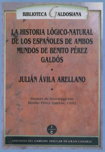 Libro Historia Lã³gico-natural De Los Espaã±oles De Ambos...