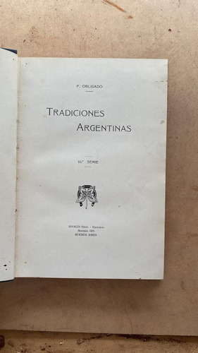 Tradiciones Argentinas 10a Serie - Obligado, P.