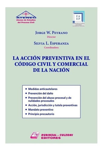 La Acción Preventiva En El Cód. Civil Y Com. De La Nación