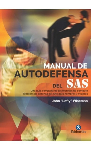 Manual De Autodefensa Del Sas